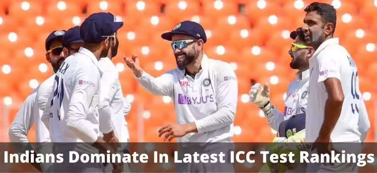 Indians Dominate In Latest ICC Test Rankings
