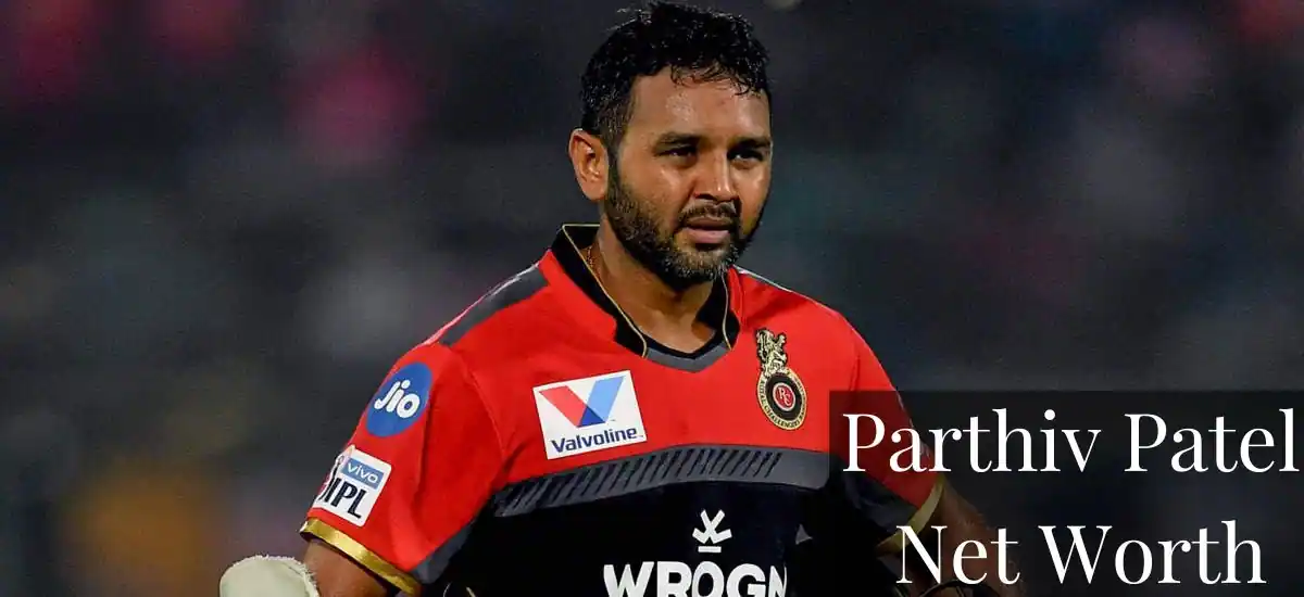 Parthiv Patel's Net Worth